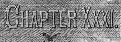 Chapter XXXI