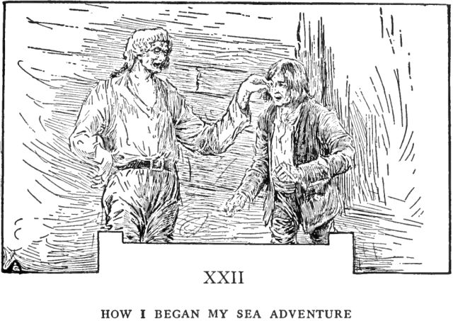 Chapter 22: How My Sea Adventure Began